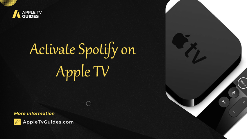 Activate Spotify on Apple TV